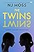The Twins by N.J. Moss