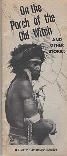 On the porch of the old witch and other stories (Unknown Binding)