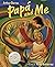 Papa and Me By Dorros Arthur Gutierrez Rudy ILT