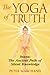 Yoga of Truth by Peter Marchand (2007-07-01)