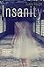 Insanity by Susan Vaught (2014-02-18)