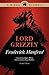 Lord Grizzly [LORD GRIZZLY ...