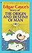 The Edgar Cayce's Story of the Origin and Destiny of Man by Lytle W. Robinson (1986-01-06)