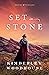 Set in Stone (Treasures of ...