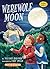 Werewolf Moon (Science Solves It!) by Juliana Hanford (2009-07-04)
