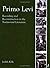 Primo Levi: Recording and Reconstruction in the Testimonial Literature (Troubador Italian Studies) by Kelly, Judith (2000) Paperback