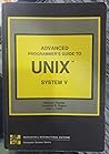 Advanced Programmer's Guide To Unix System V Advanced Programmer's Guide To Unix System V