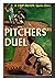 Pitchers' Duel