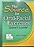 The Source for Oral-Facial Exercises Updated & Expanded (The Source for Oral-Facial Exercises Updated & Expanded)