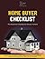 Home Buyer Checklist: The E...