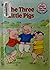 Three Little Pigs by Sally  Bell