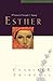 Esther: A Woman of Strength and Dignity (Great Lives)