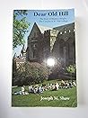 Dear Old Hill: Tales and Scenes from Manitou Heights, the Campus of St. Olaf College