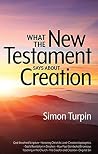 What the New Testament Says about Creation