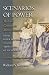 Scenarios of Power: Myth an...