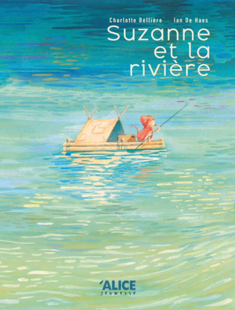Suzanne et la rivière (Hardcover)