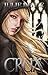 Crux by Julie Reece (2012-07-09)