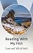 Reading With My Fish by Samuel Whitfield