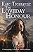 The Loveday Honour (Loveday 5) by Kate Tremayne (2004-11-08)