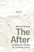 The After: A Veteran's Note...