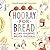 Hooray for bread by Allan Ahlberg (2014-02-06)
