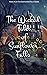 The Wicked Tales of Sunflower Falls (A Halloween Short Story)