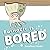 Barnacle Is Bored by Jonathan Fenske (2016-05-10)