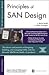 Principles of SAN Design by Josh Judd