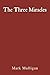 The Three Miracles by Mark Mulligan (2014-03-13)