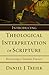 Introducing Theological Interpretation of Scripture: Recovering a Christian Practice by Daniel J. Treier (2008-07-01)