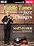 Fiddle Tunes on Jazz Changes by Glaser, Matt (2014) Paperback