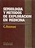 Semiologia y metodos de exploracion en medicina