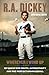 Wherever I Wind Up : My Quest for Truth, Authenticity and the Perfect Knuckleball