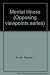 Mental Illness: Opposing Viewpoints by Tamara L. Roleff (2000-03-03)