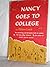 Nancy goes to college