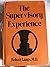Supervisory Experience (Classical Psychoanalysis and Its Applications)