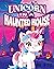 UNICORN IN A HAUNTED HOUSE:...