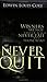 Never Quit (Ed Cole Classic) by Edwin Louis Cole (2002-04-04)