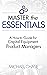 Master the Essentials: A Ho...