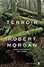 Terroir (Poets, Penguin) by Robert Morgan (2011-09-27)