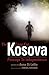 The Case for Kosova: Passage to Independence by Ismail Kadare (Afterword), Anna di Lellio (Editor) (1-Jul-2006) Paperback