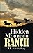 Hidden Mountain Ranch by J. L. Schellenberg (2014-09-23)