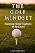 The Golf Mindset by Leon Edward