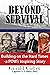 Beyond Survival: Building on the Hard Times - a POW's Inspiring Story by Gerald Coffee(2013-11-20)