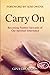 Carry On: Becoming Faithful...