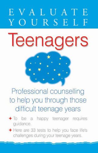 Teenagers (Evaluate Yourself)