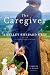 The Caregiver (Families of Honor #1)