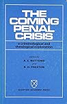 The Coming penal crisis: A criminological and theological exploration