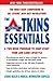 The Atkins Essentials: A Two-week Program To Jump-start Your Low-carb Lifestyle : Atkins Health & Medical Information Services by Quill (2004-07-01)