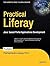 Practical Liferay: Java-based Portal Applications Development (Expert's Voice in Open Source) by Poornachandra Sarang (2009-05-05)